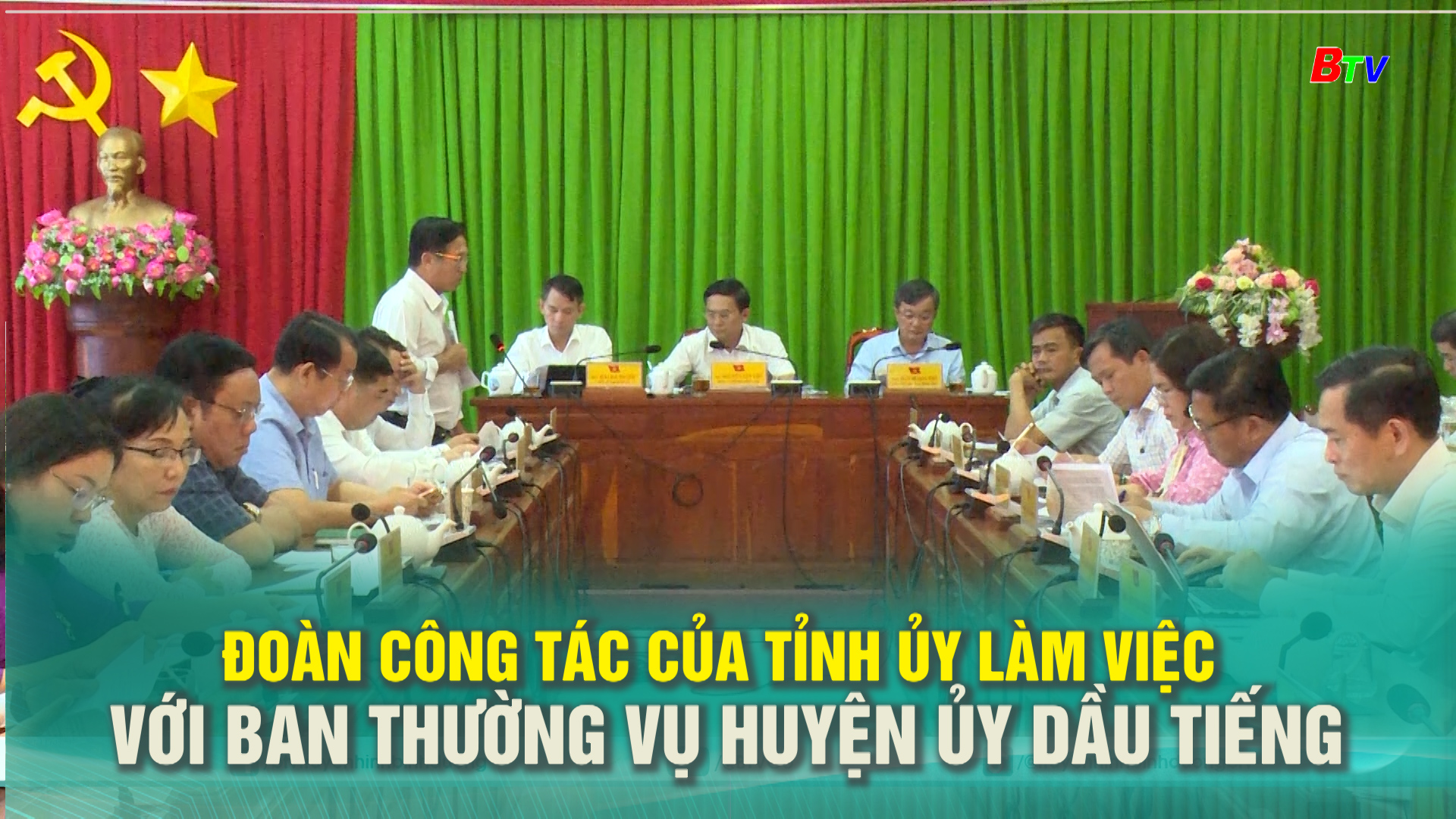 Đoàn công tác của Tỉnh ủy làm việc với Ban thường vụ Huyện ủy Dầu Tiếng